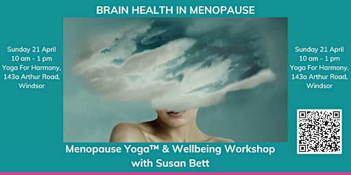 Imagem principal do evento Brain Health in Menopause - a Menopause Yoga™ & Wellbeing Workshop