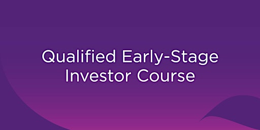 Primaire afbeelding van Qualified Early-Stage Investor Course - Brisbane