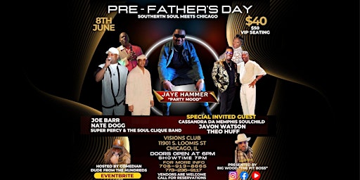 Imagem principal do evento PRE-FATHERS DAY SOUTHERN SOUL MEETS CHICAGO