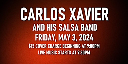 Primaire afbeelding van Salsa Night with Live Band: Carlos Xavier Salsa Band