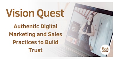 Vision Quest: Journey to your Authentic Marketing Blueprint primary image