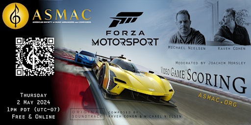 Immagine principale di ASMAC Video Game Scoring—Forza Motorsport w/Kaveh Cohen & Michael Nielsen 