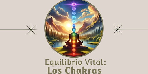 Imagem principal do evento Equilibrio vital: Los chakras