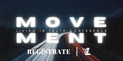 Living in Truth Conference 2024 primary image