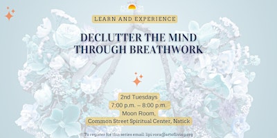 Imagem principal do evento Declutter the mind through breathwork