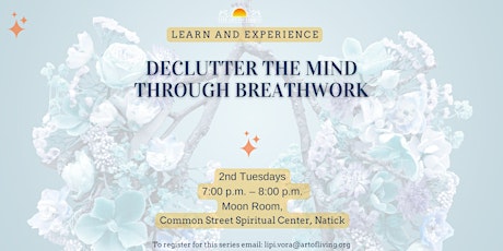 Declutter the mind through breathwork
