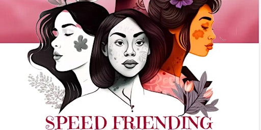 Imagem principal do evento SPEED FRIENDING: MAKE FAST FRIENDS!