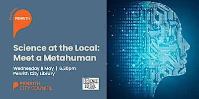 Imagem principal do evento Science at the Local Library: Meet a Metahuman