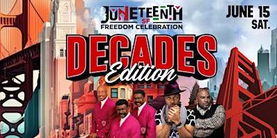 Imagem principal de Juneteenth Decades Festival, Fillmore! Music, Kids Zone, Fashion. FREE RSVP