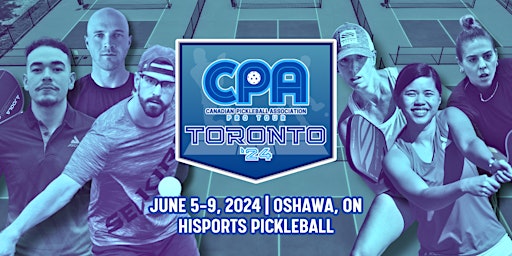 Primaire afbeelding van CPA Pro Pickleball Tour, Toronto - powered by JOOLA