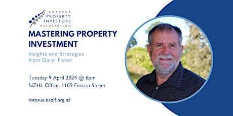 Mastering Property Investment: Insights and Strategies from Daryl Fisher primary image