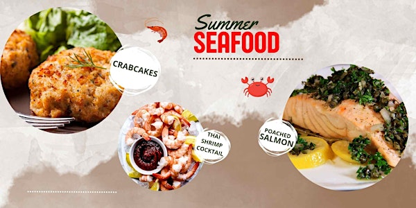 Summer Seafood - June 8