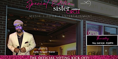 Imagem principal do evento Special Edition Sister Circle: Awards Voting Kick Off!