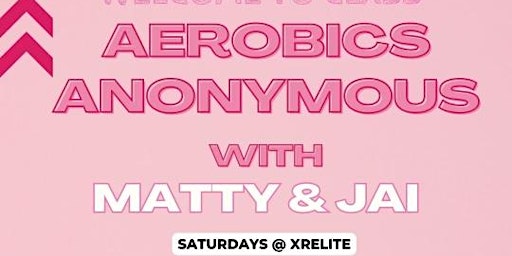 Imagem principal do evento AA (Aerobics Anonymous) with Matty & Jai: Abs & Ass Workout