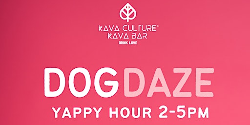 Imagem principal do evento Dog Daze - Yappy Hour