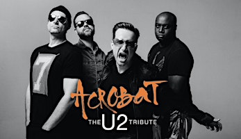 Image principale de Acrobat: The U2 Tribute Band
