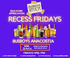 Immagine principale di “Recess Fridays “Teacher Appreciation Happy Hour 