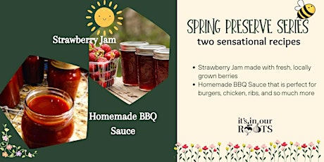 Spring Preserve Series - June 12