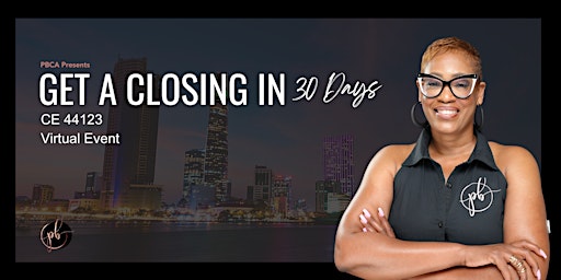 FREE Get  A Closing in 30 Days Real Estate CE 44123 primary image