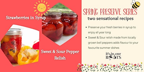 Spring Preserve Series - June 19