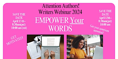 Empower Your Words Webinar for New & Seasoned Authors