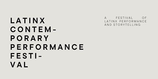 The Latinx Contemporary Performance Festival  primärbild