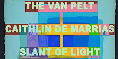 Imagem principal do evento The Van Pelt | Caithlin De Marrais | Slant of Light :: TAZ