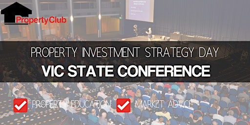 Imagem principal de VIC | Free Event | State Property Investment Conference