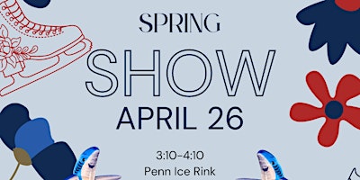 Imagem principal de Penn Figure Skating Spring Show 2024