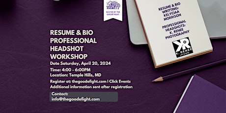 Resume & Bio, Professional Headshot Workshop