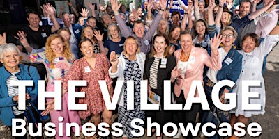 Imagem principal do evento The Village Business Showcase