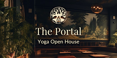Yoga Open House: A Day of Free Yoga & Celebration at The Portal
