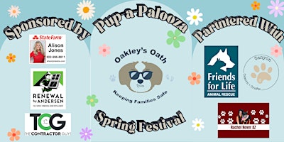 Imagem principal de Oakley's Oath Nonprofit's Pup-a-Palooza Spring Festival