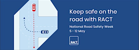 Keep Safe on the Roads with RACT at Launceston Library primary image