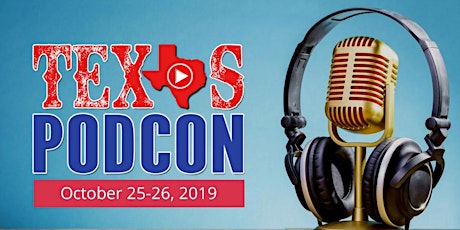 Texas Podcast Conference - TexasPodCon