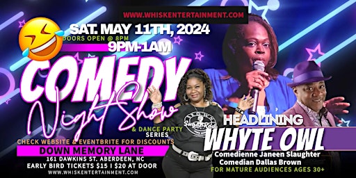 Comedy Show Series Headliner: Whyte Owl w/Janeen Slaughter & Darrel Brown primary image