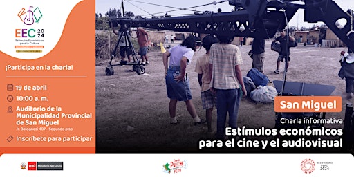 Imagem principal do evento [San Miguel/Cajamarca] Estímulos económicos para el cine y audiovisual