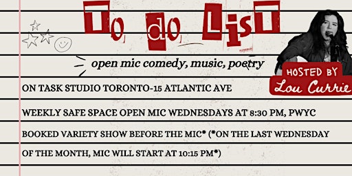 Image principale de To Do List: Open Mic Comedy, Music, Poetry