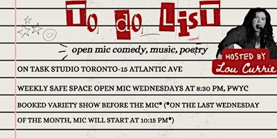Imagen principal de To Do List: Open Mic Comedy, Music, Poetry