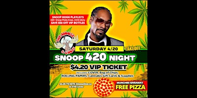 Snoop 420 Night - Themed Saturday primary image