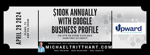 Collection image for $100K Annually with Google Business Profile
