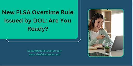 Primaire afbeelding van New FLSA Overtime Rule Issued by DOL: Are You Ready?