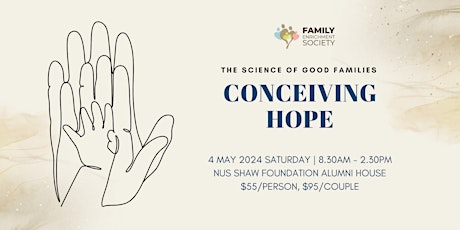 The Science of Good Families: Conceiving Hope