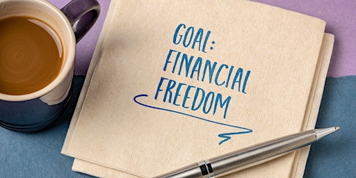 Imagem principal do evento Essential Steps To Building A Stronger Financial Future!