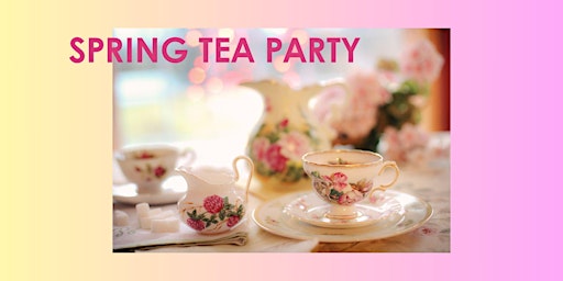 Imagem principal de Spring Tea Party