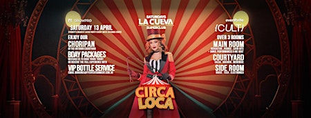 La Cueva Superclub Saturdays | SYDNEY | SAT 13 APR | CIRCA LOCA primary image