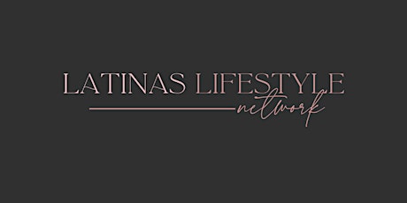 Latinas Lifestyle Network