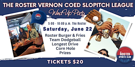 Imagen principal de The Roster Vernon Coed Slopitch League Wind Up Party