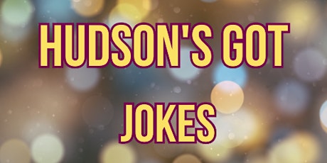 Hudson's Got Jokes ( Stand Up Comedy ) MTLCOMEDYCLUB.COM