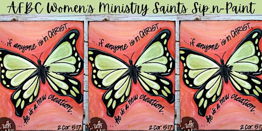 Primaire afbeelding van 2024 AFBC Women's Ministry Saints Sip-N-Paint Event